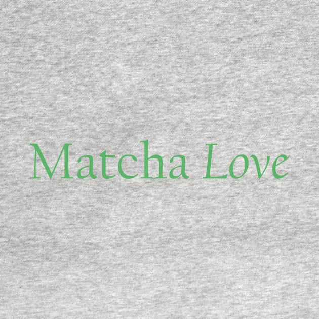 Matcha Love by TriggerAura